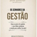 Livro Os senhores da gestão