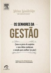 os senhores da gestão