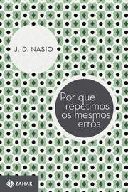 livro por que repetimos os mesmos erros